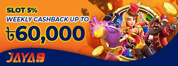 Jaya9 Weekly Slots Cashback up to ৳60,000 promotion banner